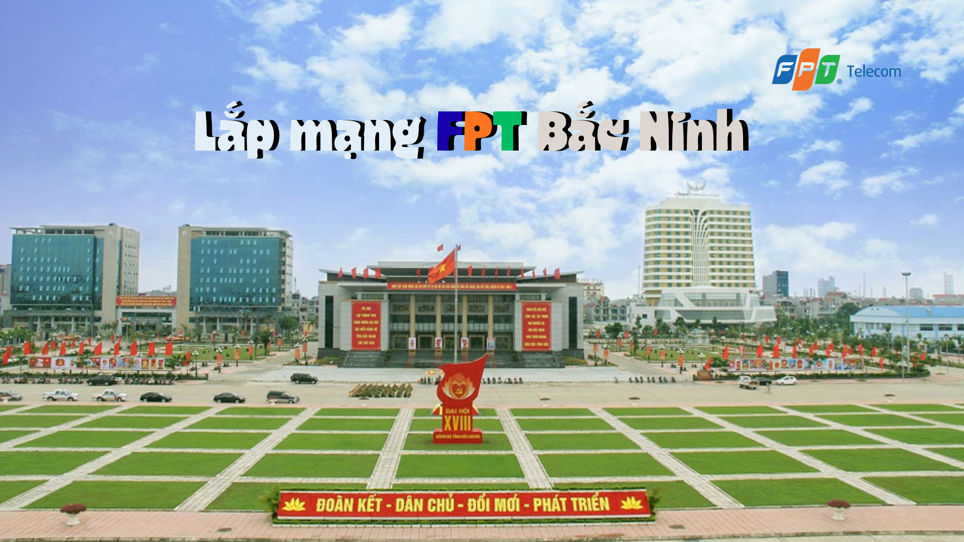 Lắp mạng FPT Bắc Ninh