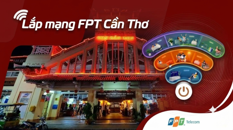 Lắp mạng FPT Cần Thơ