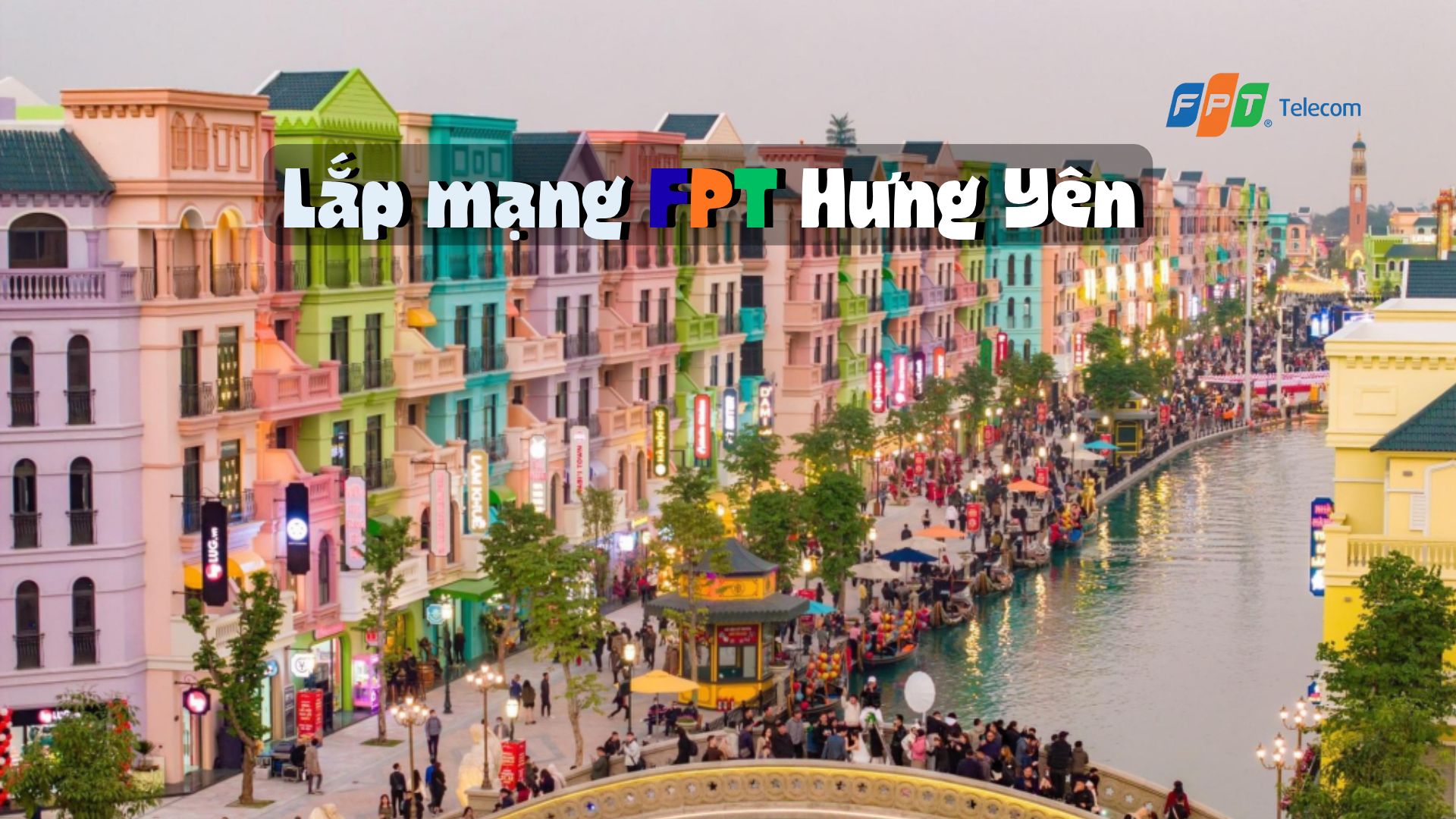 Lắp mạng FPT Hưng Yên