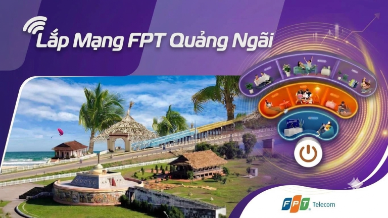 Lắp mạng FPT Quảng Ngãi